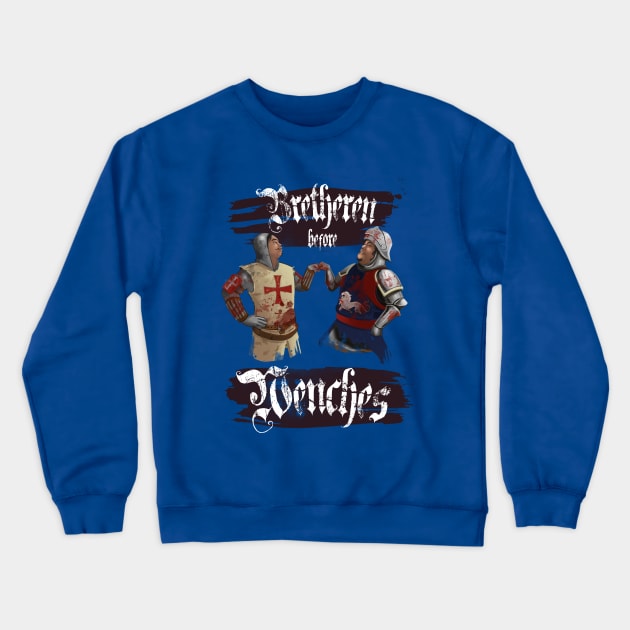 Bretheren Before Wenches Crewneck Sweatshirt by philtomato